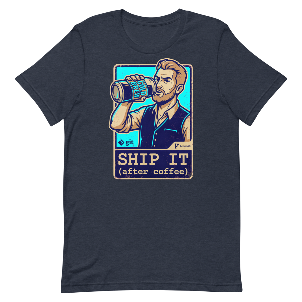 Caffeine-Fueled Confidence — Shirt for Tech Bros Who Ship It