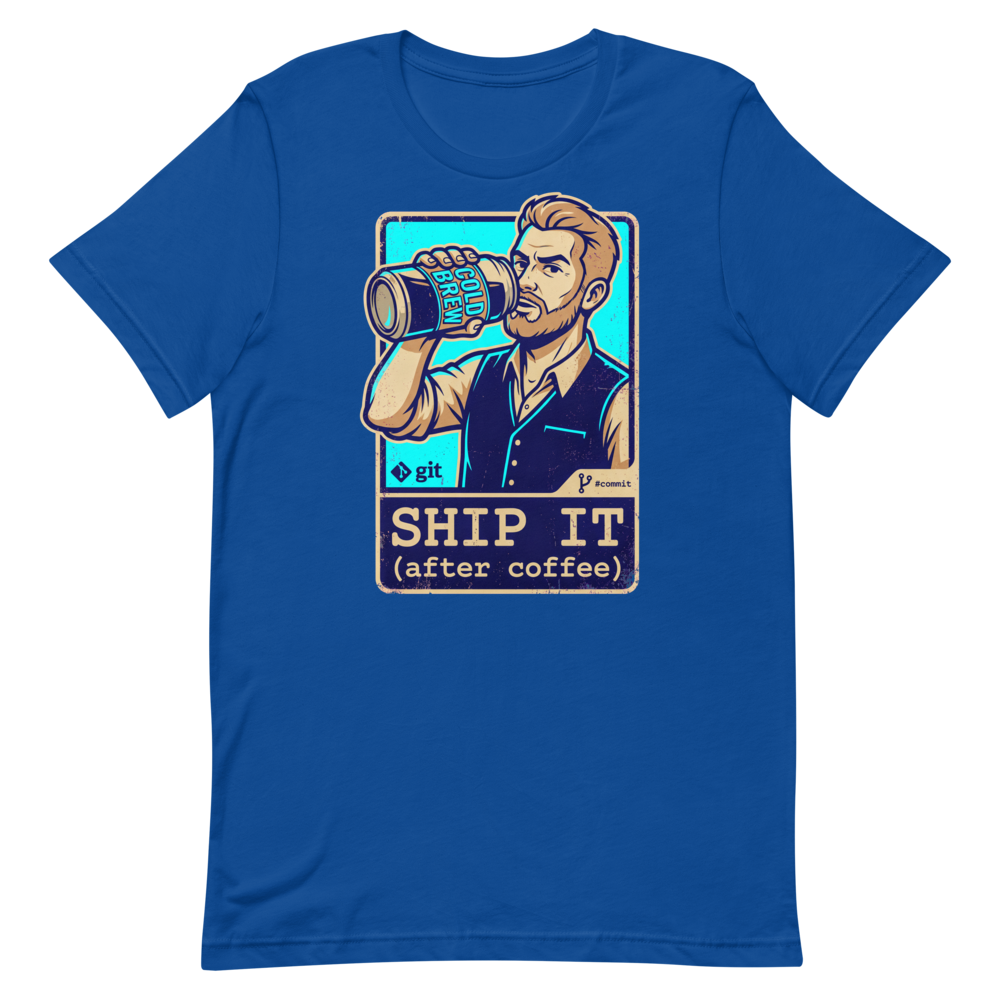 Caffeine-Fueled Confidence — Shirt for Tech Bros Who Ship It