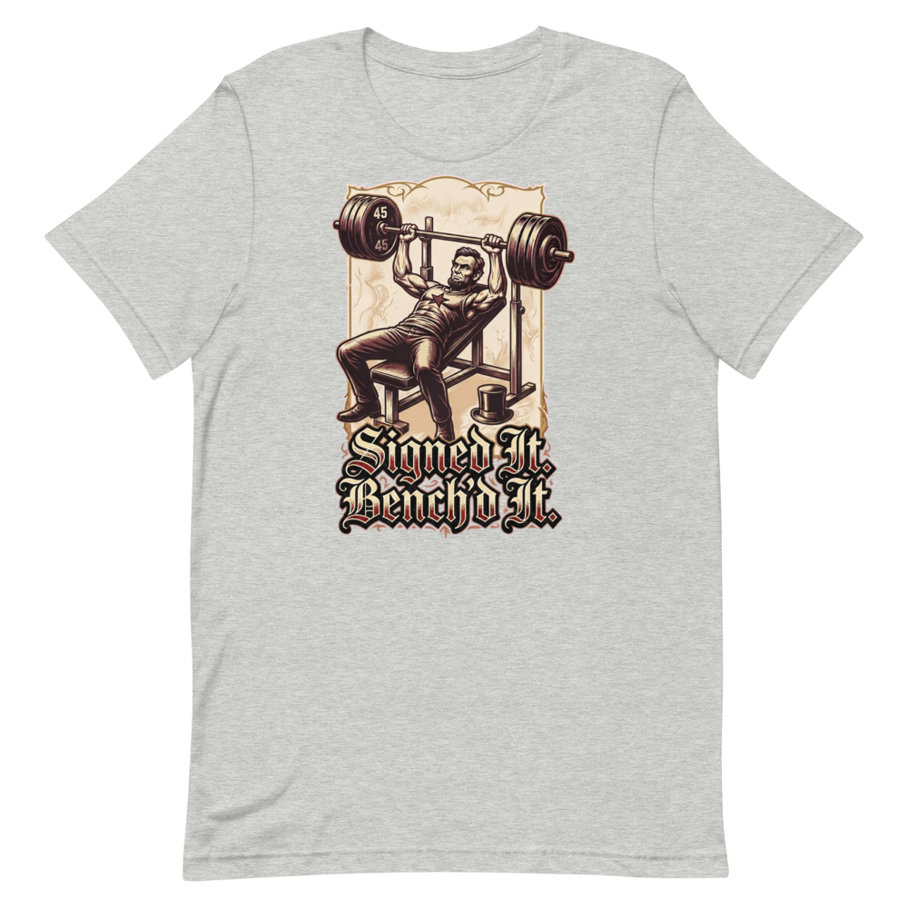 Bench Press Boss — Abraham Lincoln Gym Shirt for Lifters