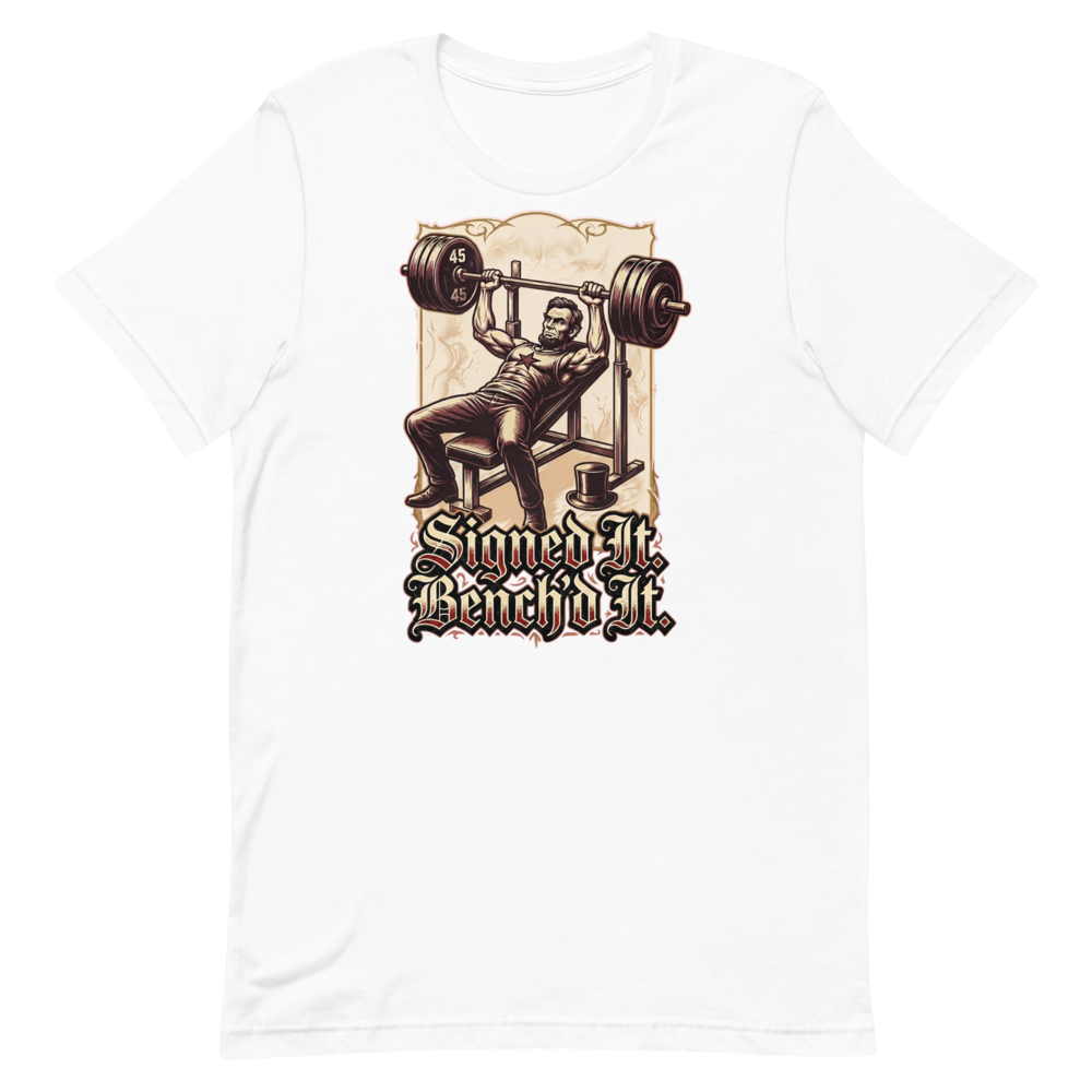 Bench Press Boss — Abraham Lincoln Gym Shirt for Lifters