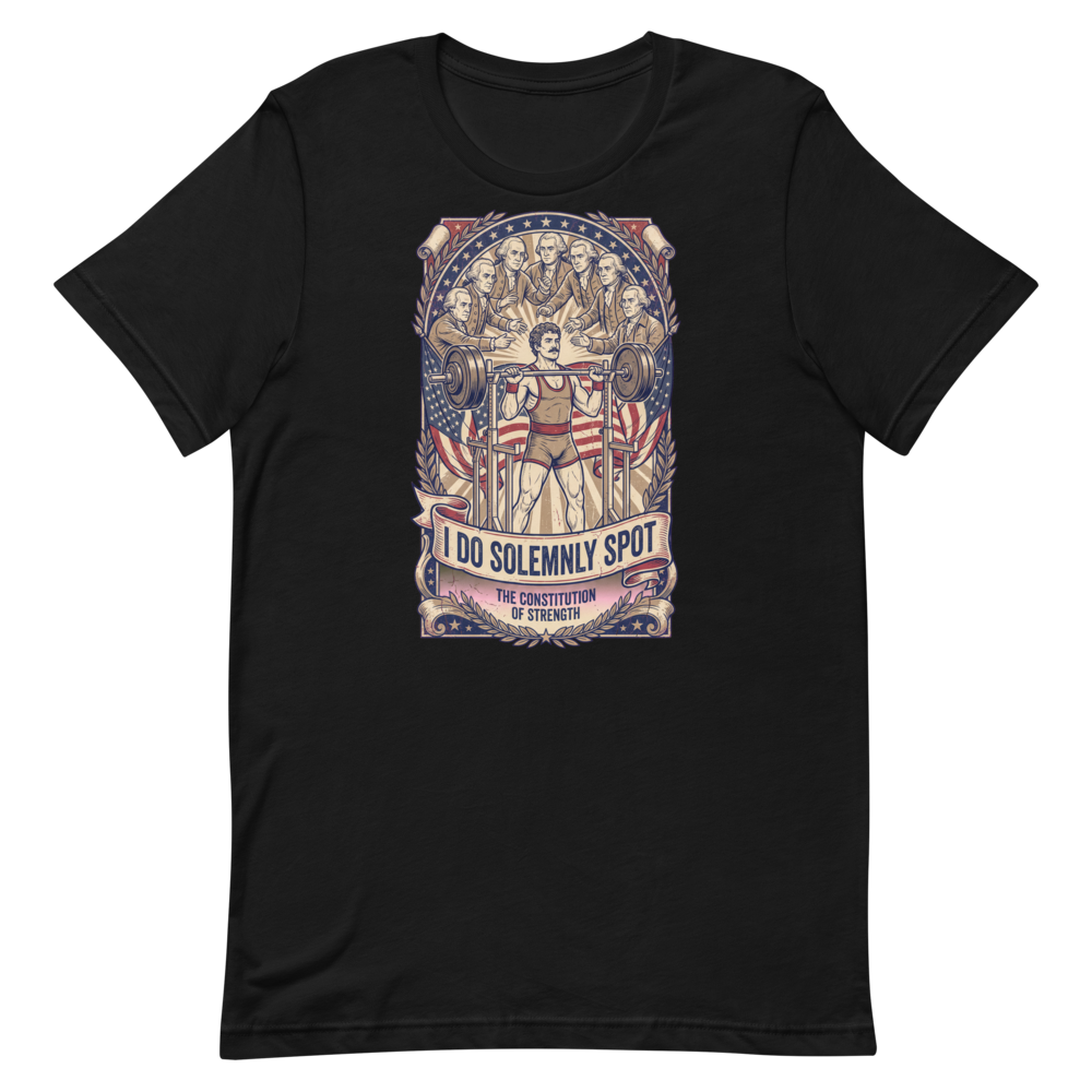 Founding Fathers Fitness — Funny Gym Shirt for Lifters