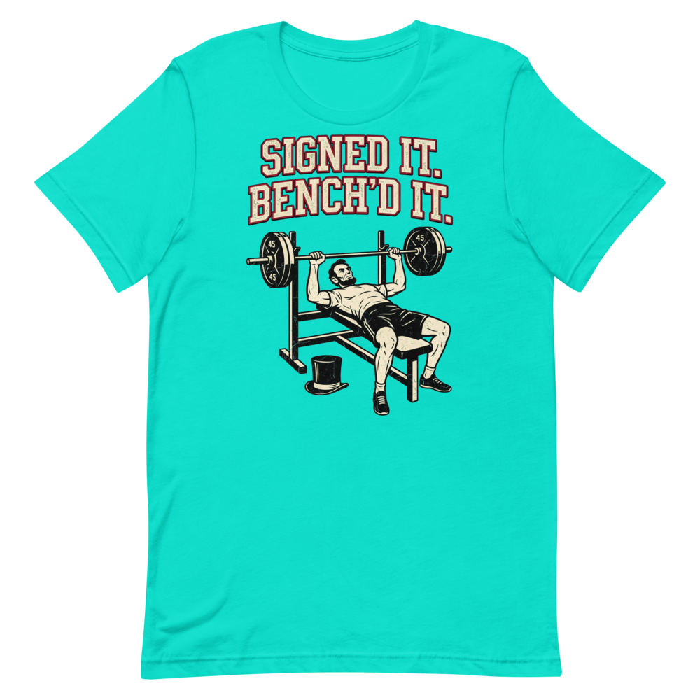 Lincoln's Lift — Funny Gym Shirt for History Buffs