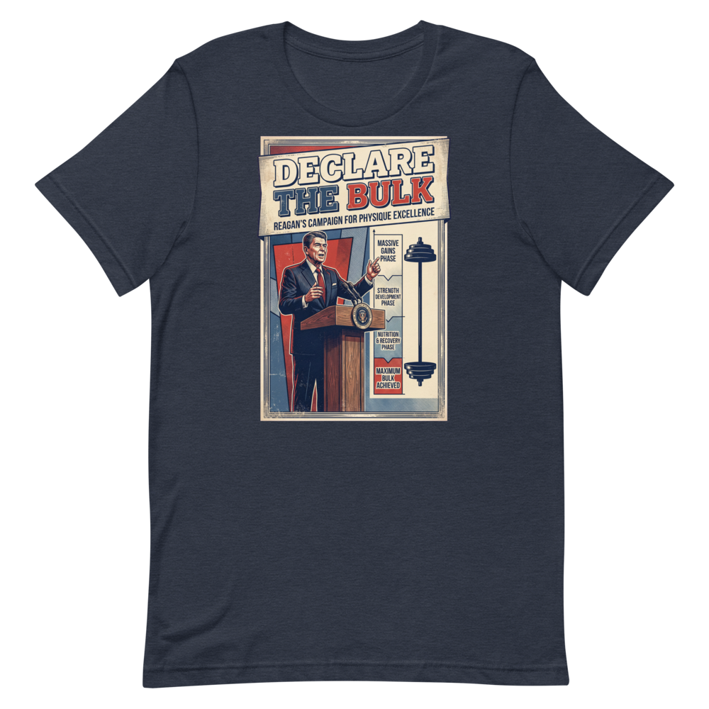 Declare the Bulk — Retro Reagan Gym Shirt for Lifters