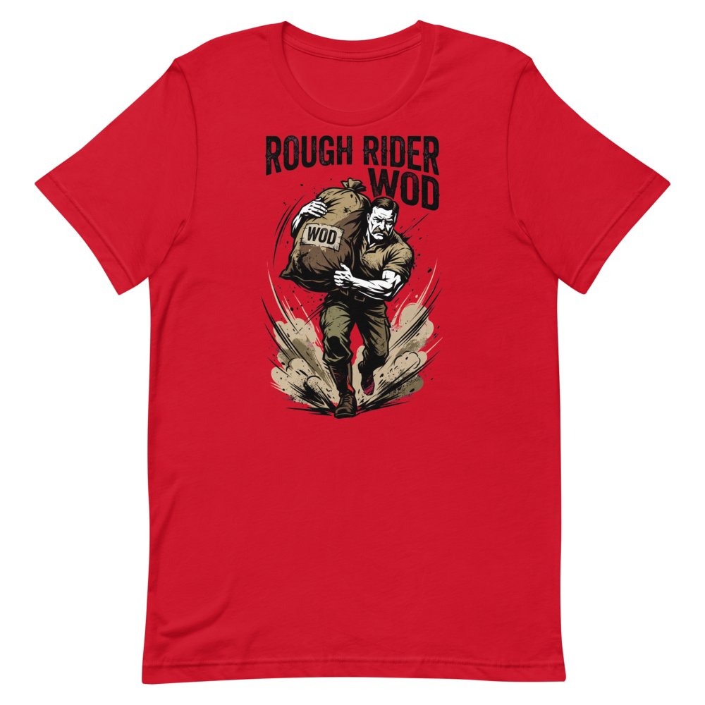Rough Rider Vibes — Teddy Roosevelt WOD Shirt for Gym Warriors