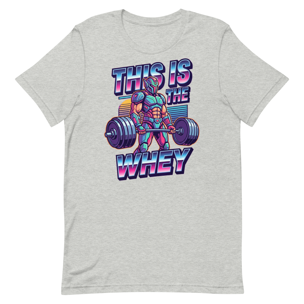 LIFT THE WHEY — Funny Gym Shirt for Space Warriors