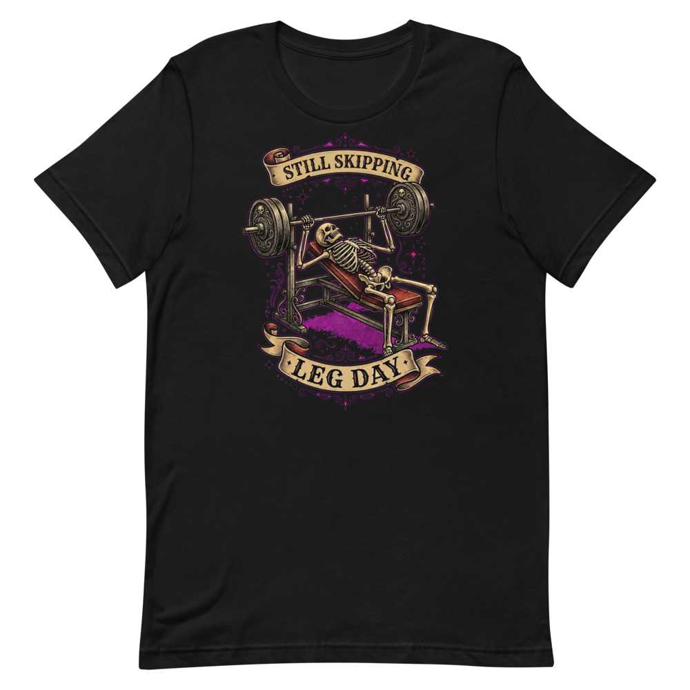 Skeleton Gains — Funny Gym Shirt for Lifters Who Lift