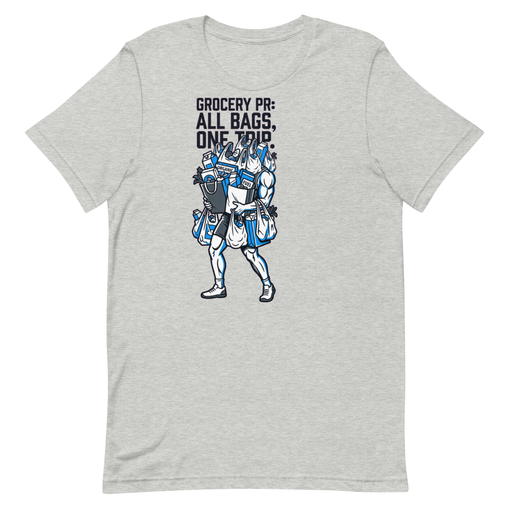 Grocery PR Champion — Funny Gym Shirt for Lifters