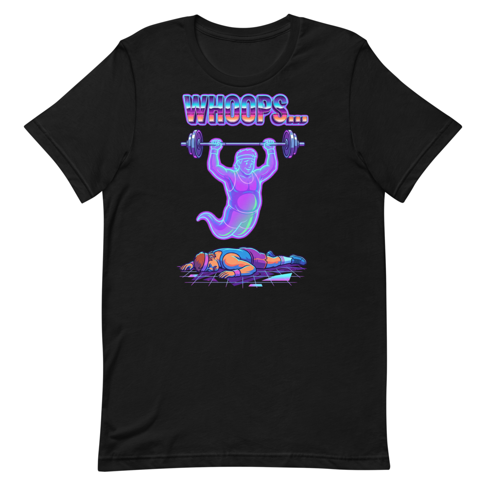 Whoops... Ghost Lifter Tee – Funny Shirt for Gym Buffs