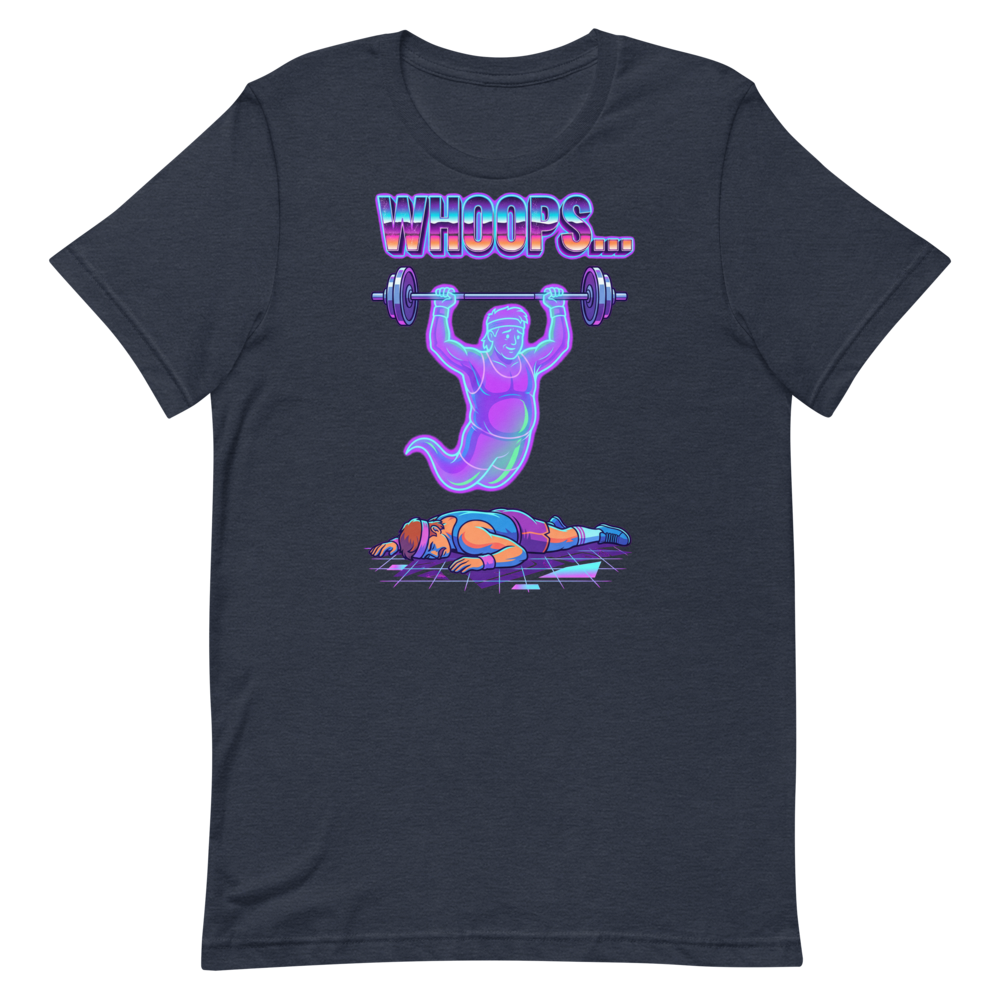 Whoops... Ghost Lifter Tee – Funny Shirt for Gym Buffs