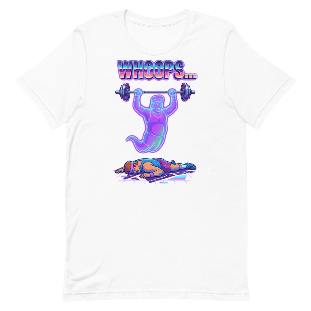 Whoops... Ghost Lifter Tee – Funny Shirt for Gym Buffs
