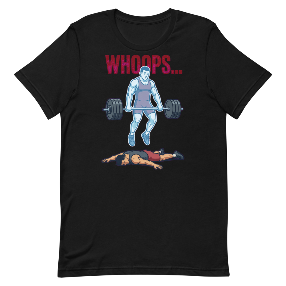 Whoops... Ghost Lifter Tee — Funny Shirt for Gym Lovers