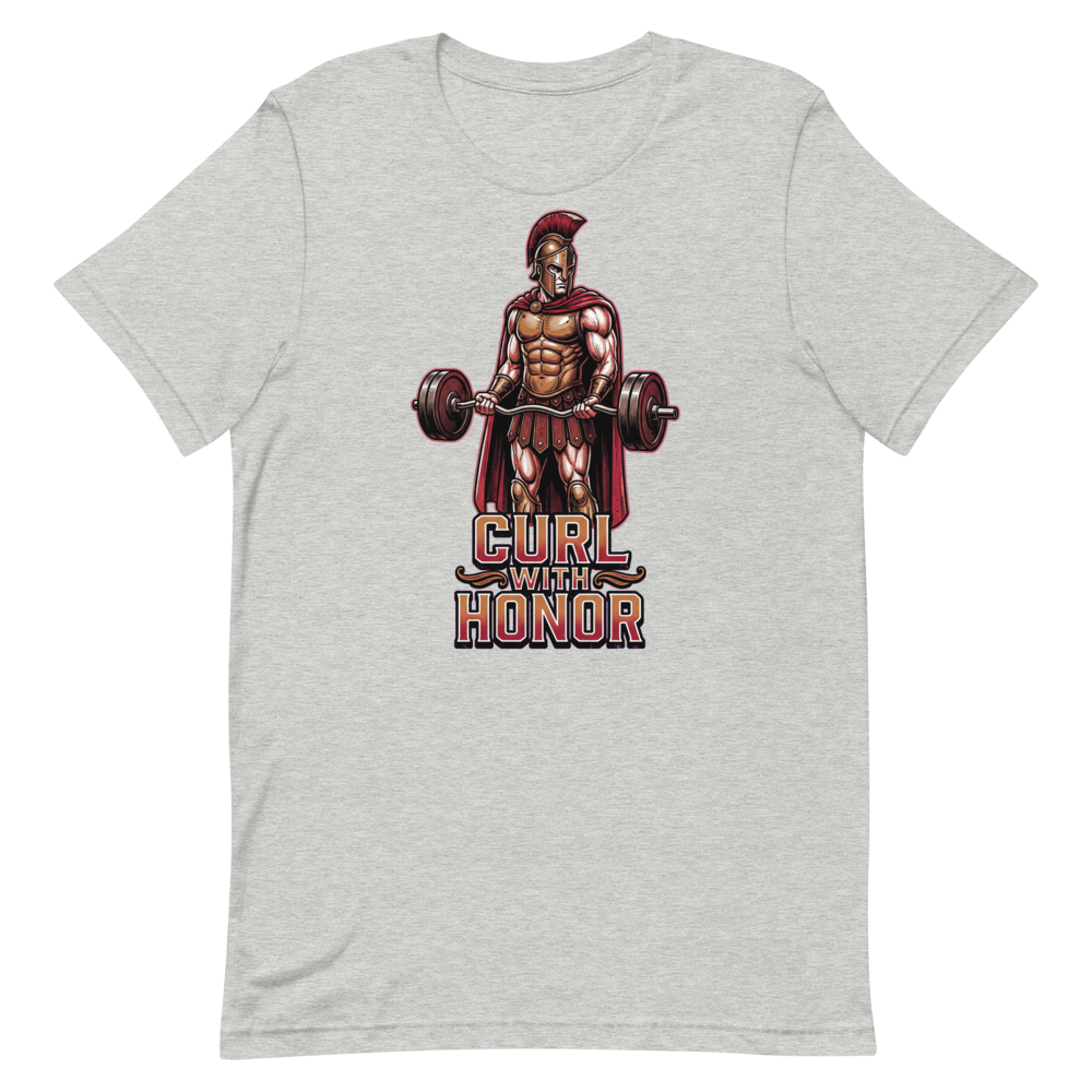 CURL WITH HONOR — Spartan Gym Shirt for Lifters