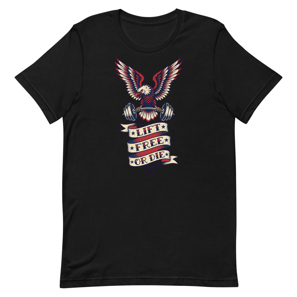 Lift Free or Die — Fierce Eagle Gym Shirt for Lifters