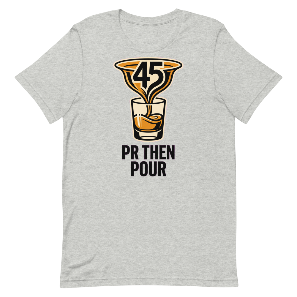 Pour Decisions — Funny Gym Shirt for Whiskey Lovers