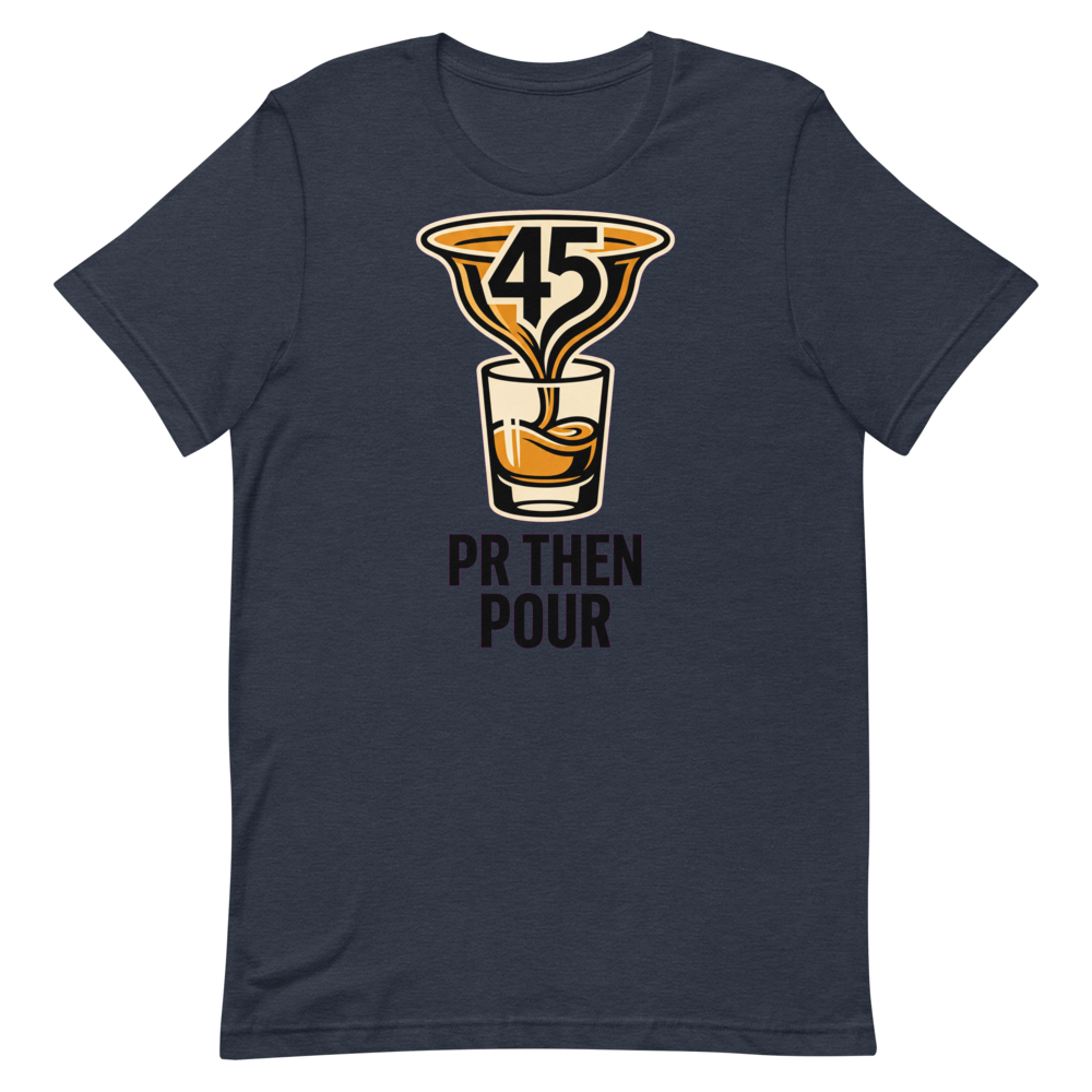 Pour Decisions — Funny Gym Shirt for Whiskey Lovers