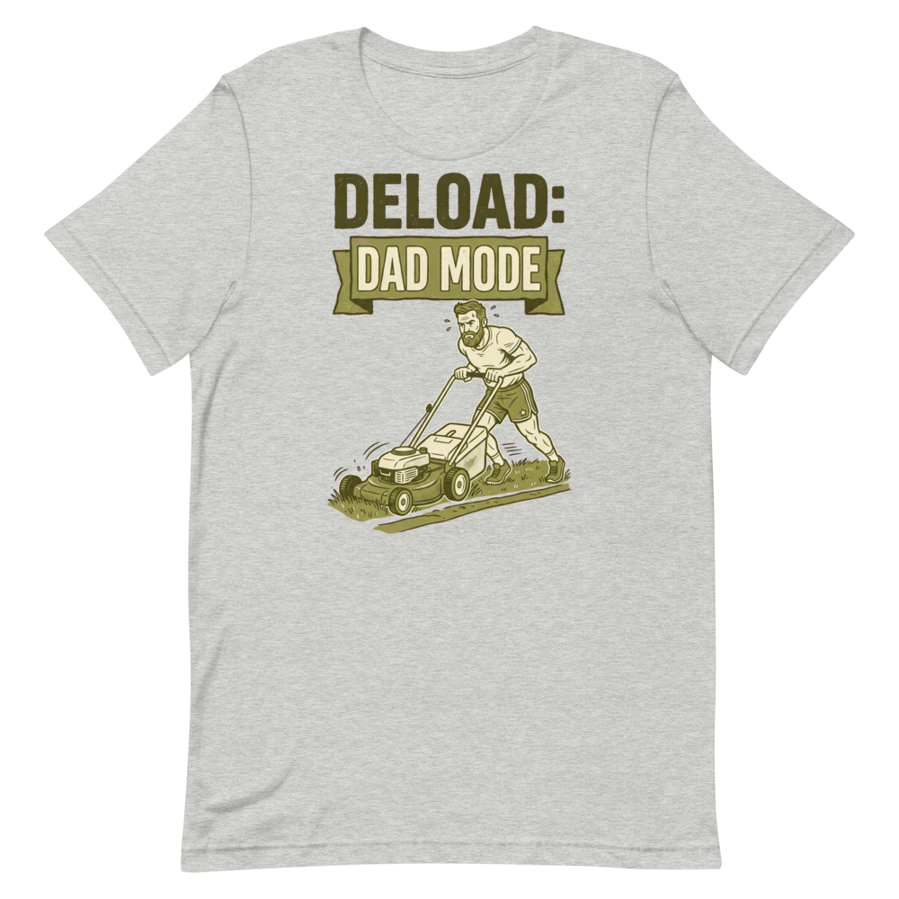 Dad Mode Activated — Funny Lawn Mower Gym Shirt for Dads