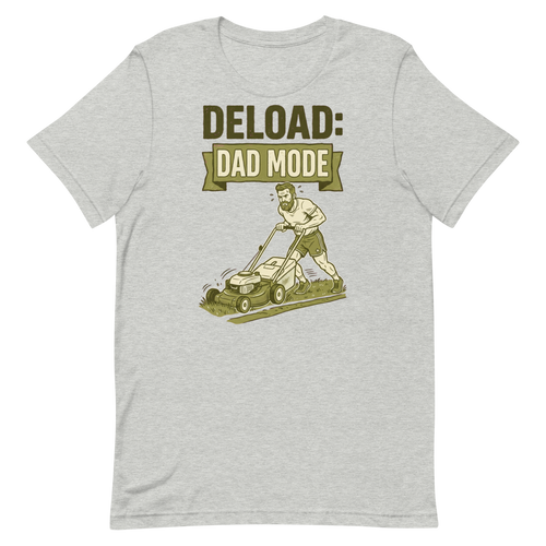 Dad Mode Activated — Funny Lawn Mower Gym Shirt for Dads