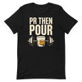 Pour It On — Funny Gym Shirt for Lifters and Whiskey Lovers