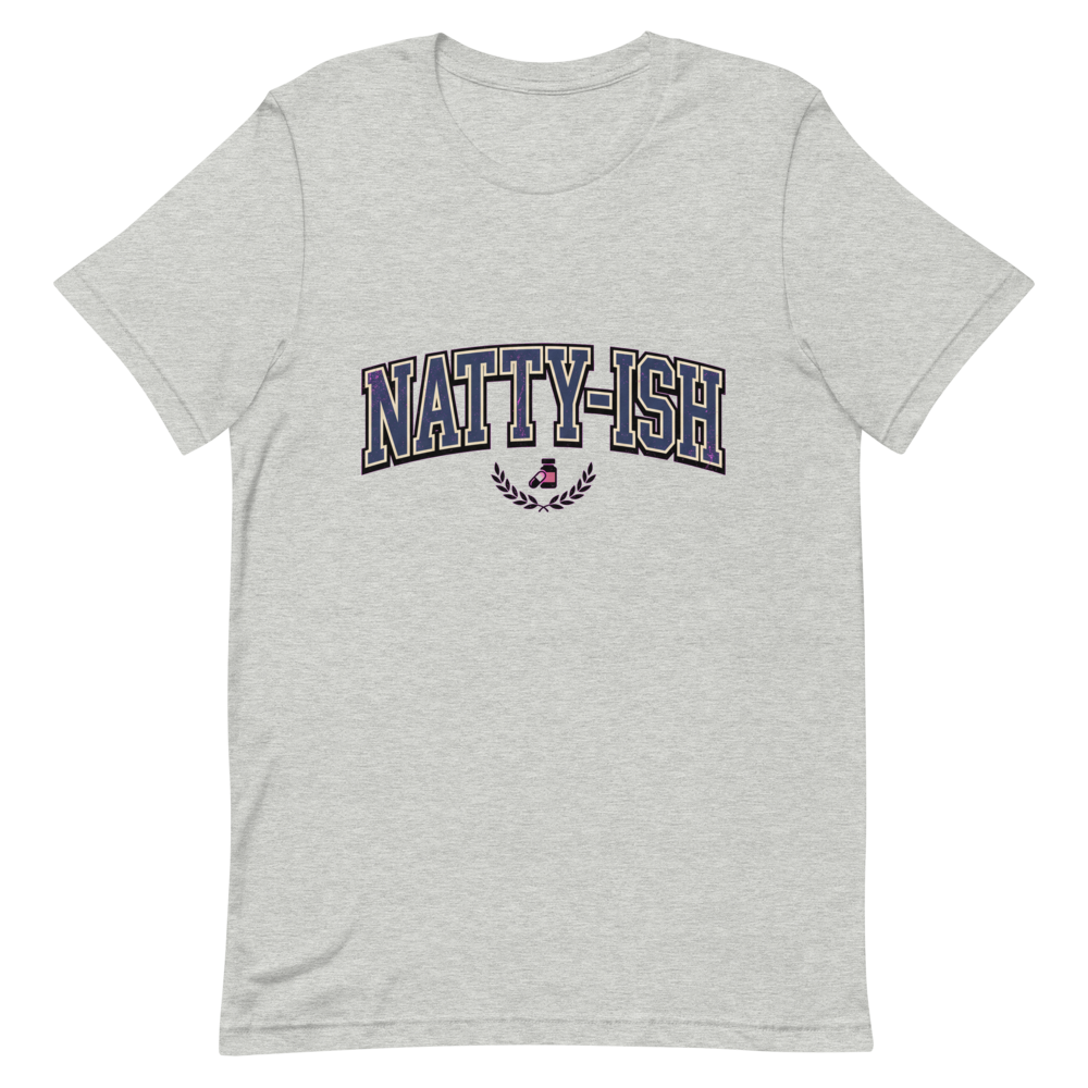 NATTY-ISH — Witty Shirt for the Casual Connoisseur