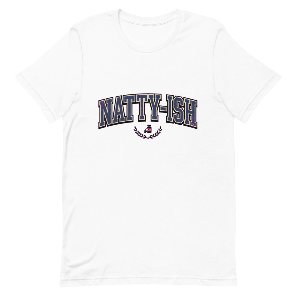 NATTY-ISH — Witty Shirt for the Casual Connoisseur