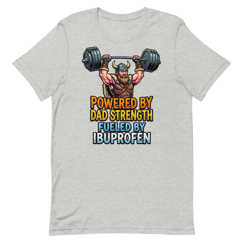 Dad Strength Warrior — Funny Viking Shirt for Fathers