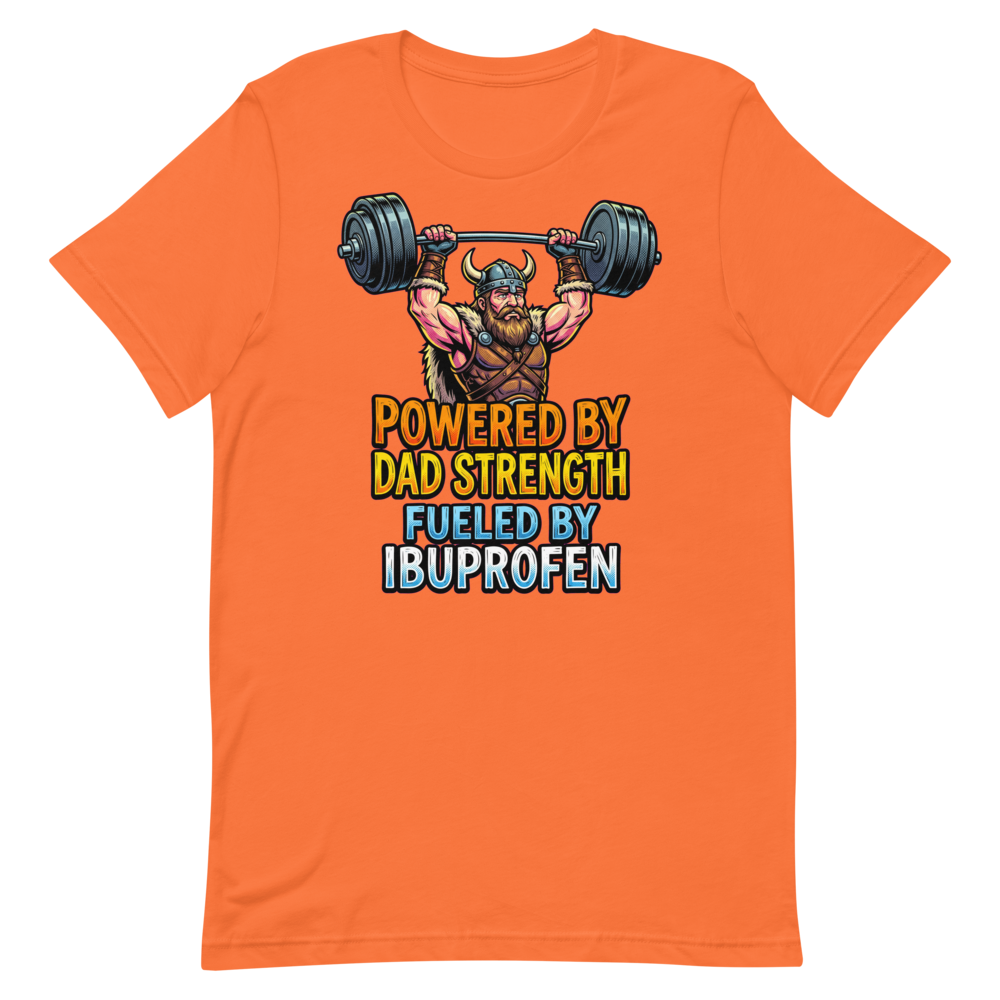 Dad Strength Warrior — Funny Viking Shirt for Fathers
