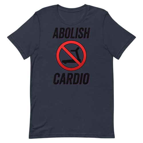 Cardio? Nah. Bold Statement Tee for Gym Haters