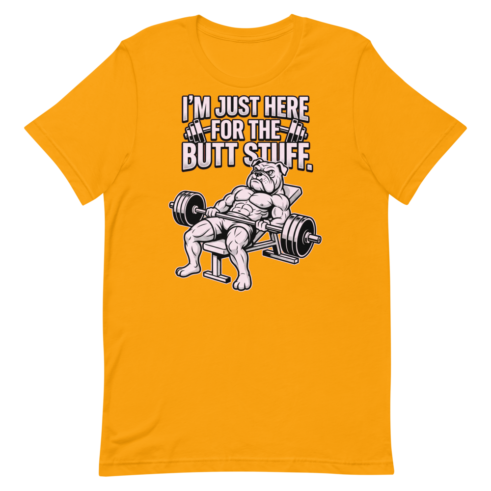 Butt Stuff Aficionado — Funny Shirt for Gym Lovers
