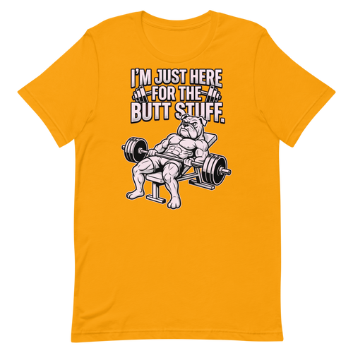 Butt Stuff Aficionado — Funny Shirt for Gym Lovers