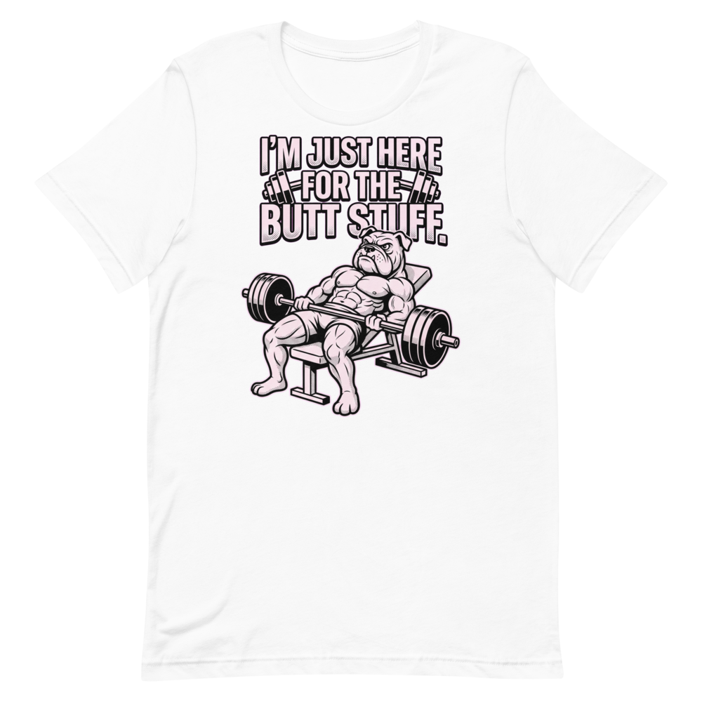 Butt Stuff Aficionado — Funny Shirt for Gym Lovers