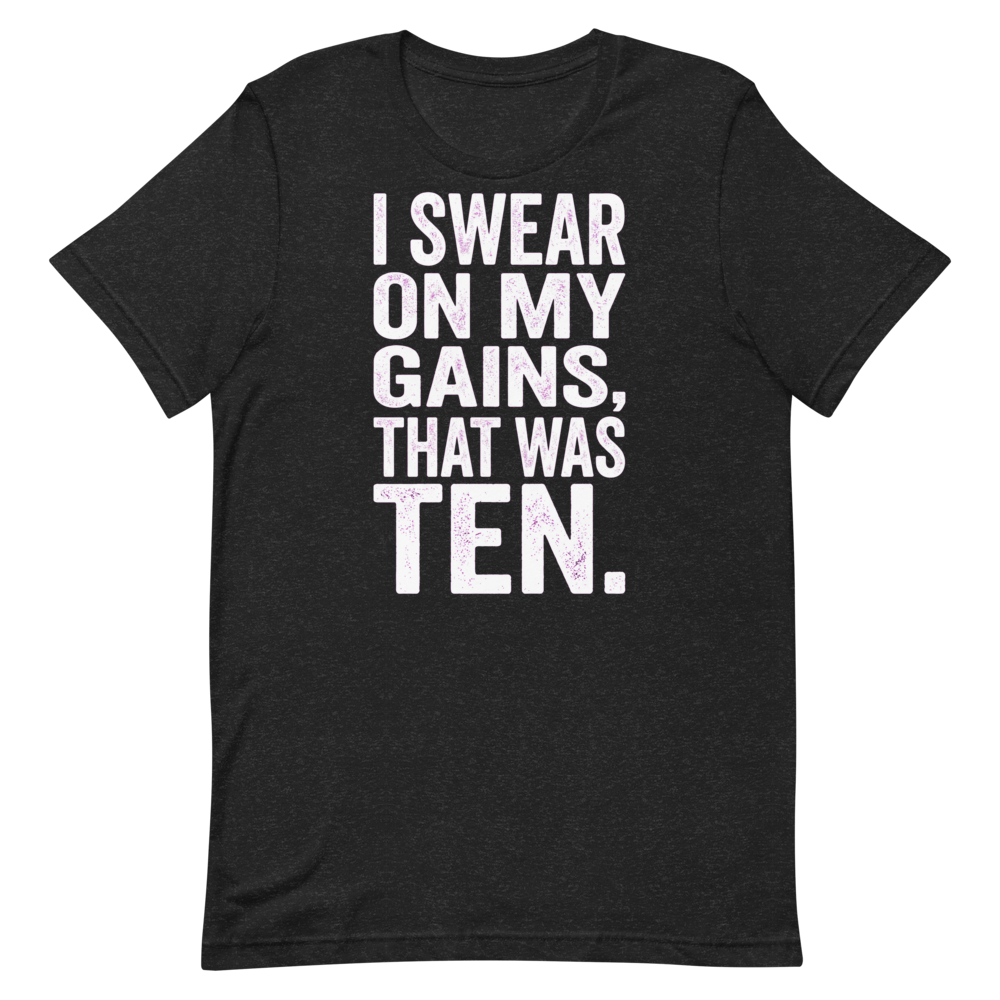 Swear on My Gains — Funny Gym Shirt for Lifters