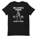 Not a People Person — Funny Gym Shirt for Lifters