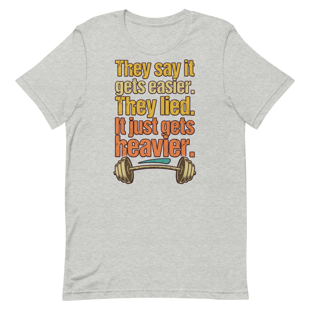Heavy Lifting Truth — Funny Gym Shirt for Lifters