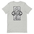 PR or ER — Funny Gym Shirt for Lifters Who Get It