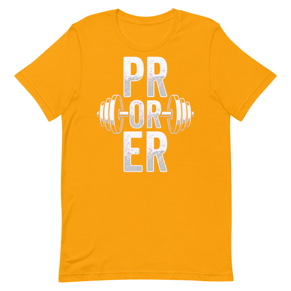 PR or ER — Hilarious Gym Shirt for Lifters and Gym Rats