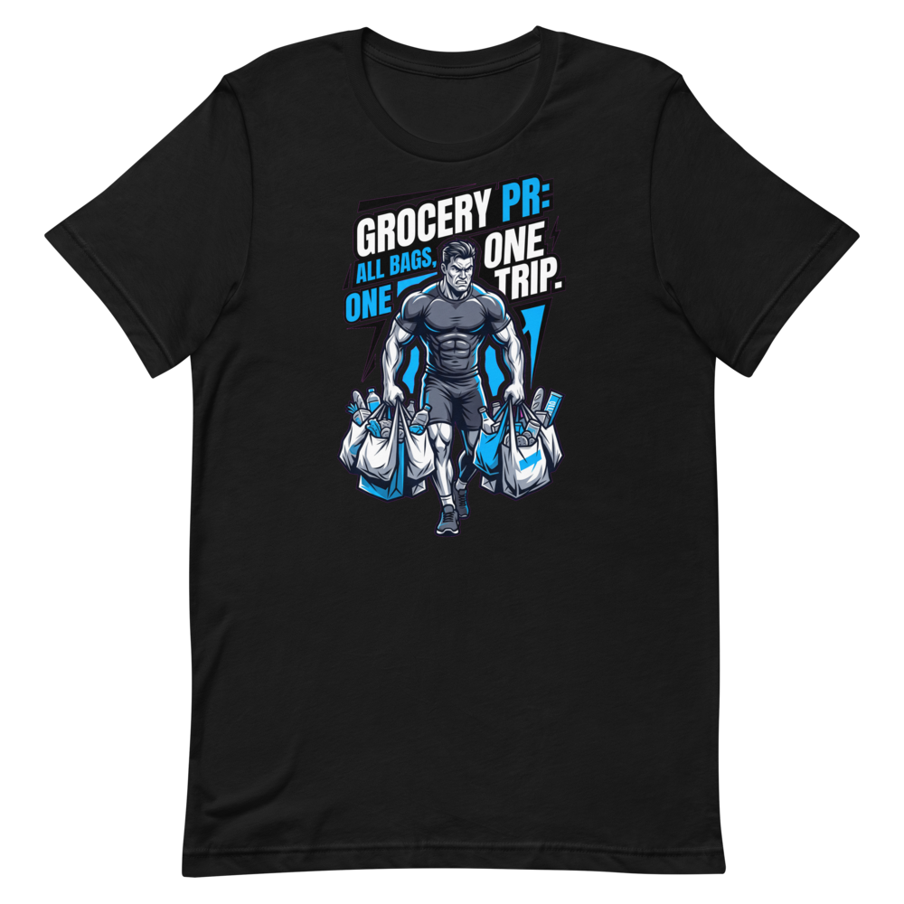 Grocery PR Champion — Funny Shirt for Gym Lovers