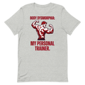 Body Dysmorphia — Cheeky Gym Shirt for Lifters