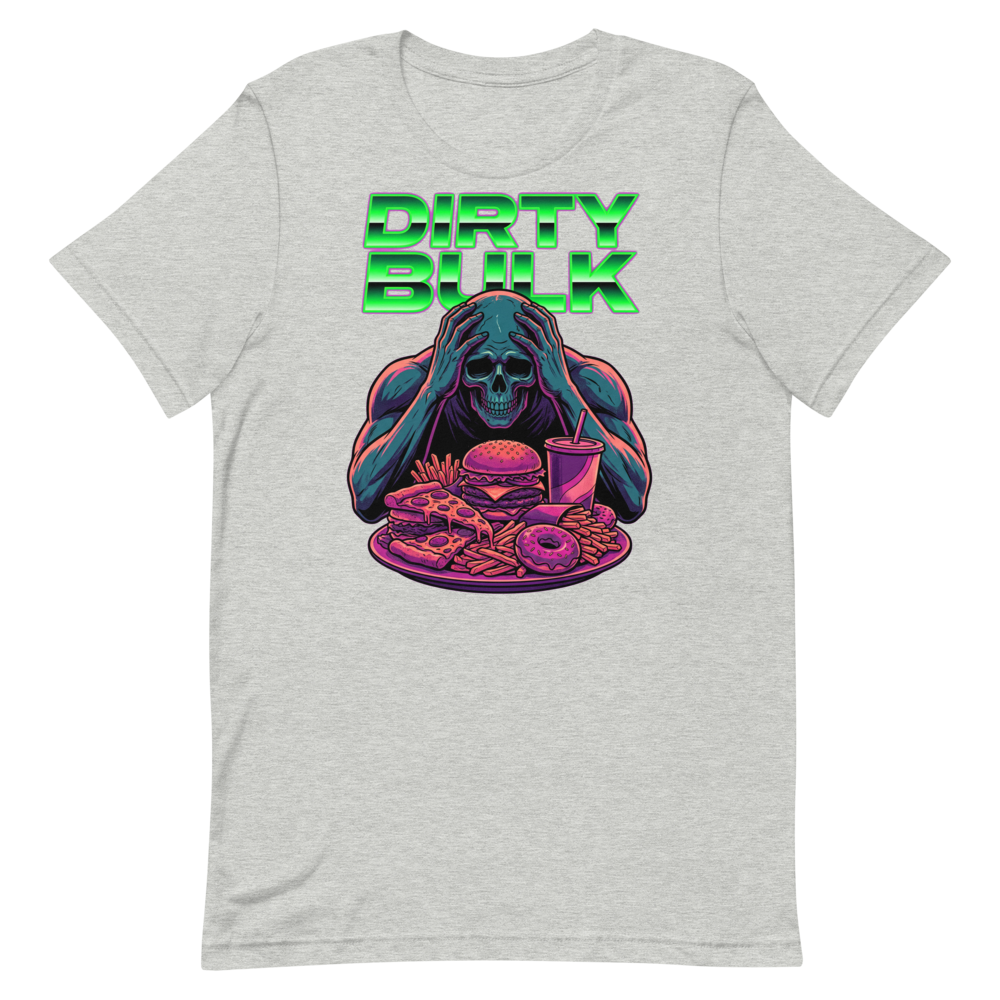 Dirty Bulk Vibes — Funny Skull Shirt for Food Lovers